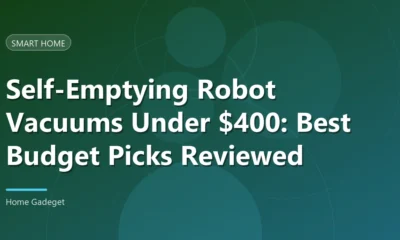 Self-Emptying Robot Vacuums Under $400: 2026 Picks [Tested]